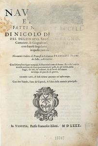 NICOLAS NICOLAY - Le navigationi et viaggi, fatti nella Turchia [...] con diverse singolarit viste, & osservate in quelle parti dall'autore.