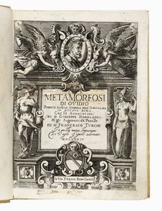 NASO PUBLIUS OVIDIUS - Le metamorfosi [...] ridotte da Gio Andrea dell'Anguillara in ottava rima: Con le Annotationi di M. Gioseppe Horologgi.