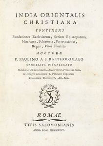 VON HEILIG BARTHOLOMUS PAULINUS - India orientalis christiana continens fundationes ecclesiarum, seriem episcoporum?