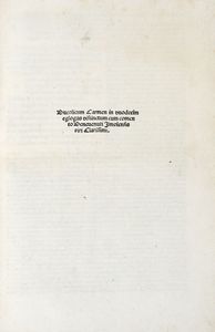Francesco Petrarca : Librorum Francisci Petrarche impressorum annotatio.  - Asta 	Libri, autografi e manoscritti - Associazione Nazionale - Case d'Asta italiane