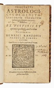 HENRIK RANTZAU - Tractatus astrologicus de genethliacorum thematum iudiciis pro singulis nati accidentibus.