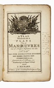 JOHANNES RICHARD - Atlas. Behelzende alle de Plans Van de Manoeuvres van de Troepen Infanterie van den Staat Van Zyne...