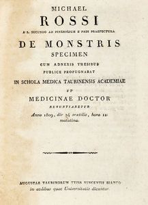 MICHELE ROSSI - De monstris specimen cum adnexis thesibus publice propugnabatin schola medica Taurinensis Academiae...