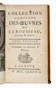 JEAN JACQUES ROUSSEAU - Collection complete des Oeuvres [...] Tome premier (-trente-troisime).