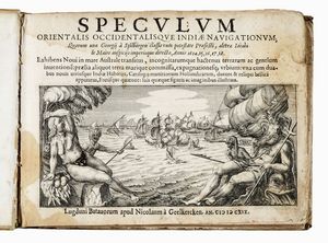 JORIS (VAN) SPILBERGEN - Speculum orientalis occidentalisque Indiae navigationum.