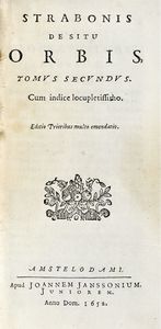 STRABO : De situ orbis libri XVII. Tomus primus (-secundus).  - Asta 	Libri, autografi e manoscritti - Associazione Nazionale - Case d'Asta italiane