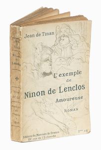 JEAN (DE) TINAN : L'exemple de Ninon de Lenclos Amoureuse...  - Asta 	Libri, autografi e manoscritti - Associazione Nazionale - Case d'Asta italiane
