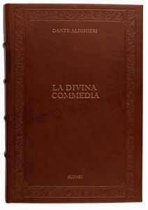 DANTE ALIGHIERI : La Divina Commedia  - Asta L'arte di riprodurre codici - Associazione Nazionale - Case d'Asta italiane