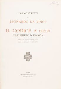 LEONARDO DA VINCI - I Manoscritti e i disegni di Leonardo da Vinci pubblicati dalla Commissione Vinciana...Disegni