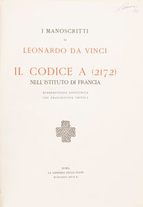 LEONARDO DA VINCI - I Manoscritti e i disegni di Leonardo da Vinci pubblicati dalla Commissione Vinciana...Disegni