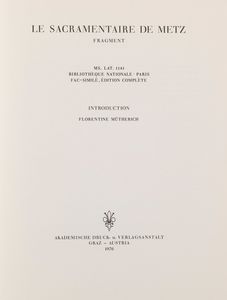 Sakramentar von Metz  - Asta L'arte di riprodurre codici - Associazione Nazionale - Case d'Asta italiane