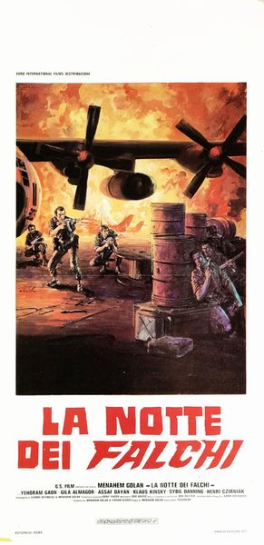Averardo Ciriello : La notte dei falchi (Operation Thunderbolt)  - Asta The Art of Movie Posters - Associazione Nazionale - Case d'Asta italiane