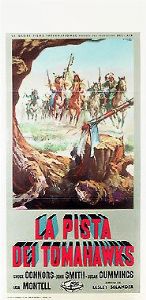 Averardo Ciriello : La pista dei Tomahawks (Tomahawk Trail)  - Asta The Art of Movie Posters - Associazione Nazionale - Case d'Asta italiane