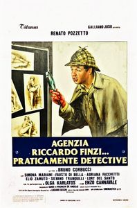 Averardo Ciriello : Agenzia Riccardo Finzi...praticamente detective  - Asta The Art of Movie Posters - Associazione Nazionale - Case d'Asta italiane