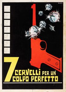 Giancarlo Calma - 7 cervelli per un colpo perfetto (Trois Milliards sans ascenseur)