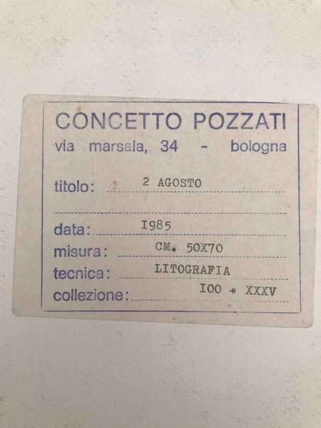 CONCETTO POZZATI : 2 Agosto  - Asta Oltre 300 lotti ad offerta libera - Associazione Nazionale - Case d'Asta italiane