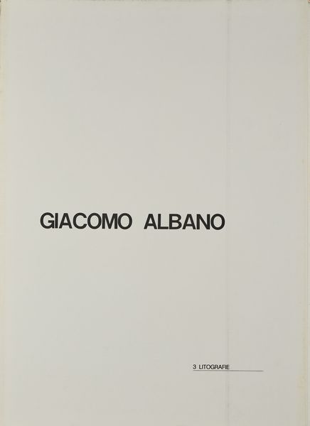 ALBANO GIACOMO (n. 1935) : Cartella composta da n. 3 fogli.  - Asta Asta 380 | ARTE MODERNA E CONTEMPORANEA Virtuale - Associazione Nazionale - Case d'Asta italiane