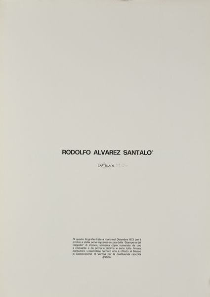 SANTALO' RODOLFO ALVAREZ (1933 - 2008) : Cartella composta da n. 5 fogli.  - Asta Asta 380 | ARTE MODERNA E CONTEMPORANEA Virtuale - Associazione Nazionale - Case d'Asta italiane