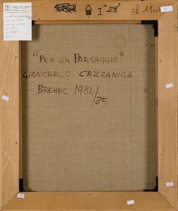 Giancarlo Cazzaniga : Per un paesaggio  - Asta Arte moderna e contemporanea - Associazione Nazionale - Case d'Asta italiane