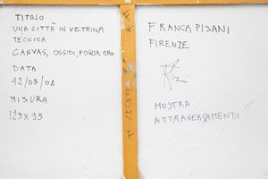 FRANCA PISANI : Una citt� in vetrina  - Asta Arte moderna e contemporanea - Associazione Nazionale - Case d'Asta italiane