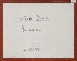 GIANNI DOVA : Il volo  - Asta Arte moderna e contemporanea - Associazione Nazionale - Case d'Asta italiane