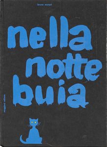 BRUNO  MUNARI : Le macchine di Munari - Il venditore di animali -  Nella notte buia -  Libro illegibile N. Y. 1  - Asta Arte moderna e contemporanea - Associazione Nazionale - Case d'Asta italiane