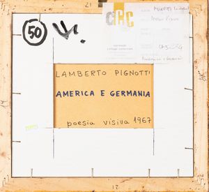 LAMBERTO PIGNOTTI : America e Germania  - Asta La collezione Corinaldi di Poesia Visiva - Associazione Nazionale - Case d'Asta italiane
