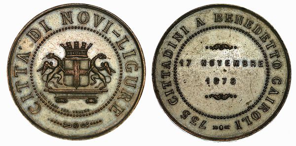 NOVI LIGURE. 735 cittadini a Benedetto Cairoli. Medaglia in bronzo.  - Asta Numismatica - Associazione Nazionale - Case d'Asta italiane