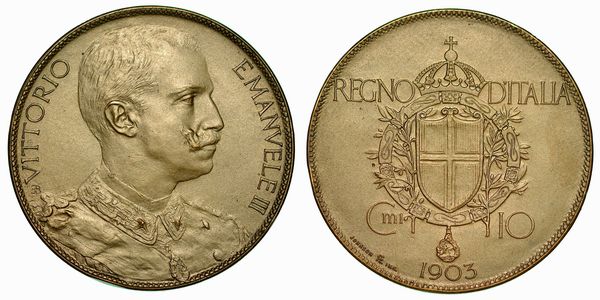 REGNO D'ITALIA. VITTORIO EMANUELE III DI SAVOIA, 1900-1946. 10 Centesimi 1903. PROVA.  - Asta Numismatica - Associazione Nazionale - Case d'Asta italiane
