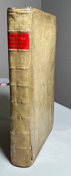 HAVERKAMP, ​S. Nummophylacium Reginae Christinae, quod comprehendit numismata aerea imperatorum Romanorum, Latina, Graeca atque in coloniis cusa / Medailles de grand et moyen bronze du cabinet de la Reine Christine gravees aussi delicatement, quexactement dapres les originaux par Pietro Santes Bartolo.  - Asta Numismatica - Associazione Nazionale - Case d'Asta italiane