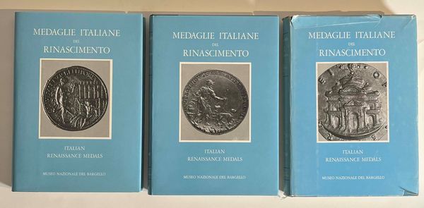 POLLARD J.G. Medaglie italiane del Rinascimento nel Museo Nazionale del Bargello. Tre volumi.  - Asta Numismatica - Associazione Nazionale - Case d'Asta italiane