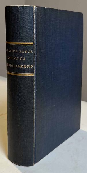 ULRICH-BANSA O. Moneta Mediolanensis (352�498).  - Asta Numismatica - Associazione Nazionale - Case d'Asta italiane