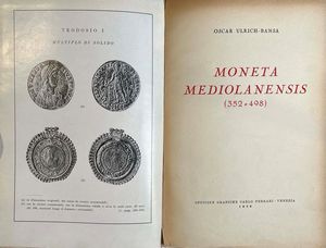 ULRICH-BANSA O. Moneta Mediolanensis (352�498).  - Asta Numismatica - Associazione Nazionale - Case d'Asta italiane