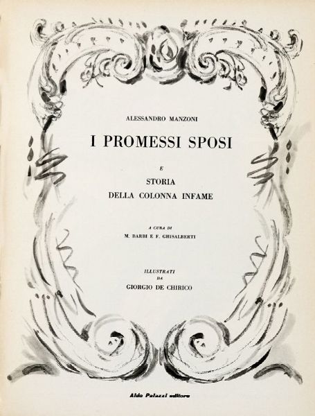 ALESSANDRO MANZONI : I promessi sposi. Storia milanese del secolo XVII [...]. Prefazione di Alfredo Galletti. Testo a cura di Domenico Bulferetti.  - Asta Libri, manoscritti e riviste [ASTA A TEMPO] - Associazione Nazionale - Case d'Asta italiane