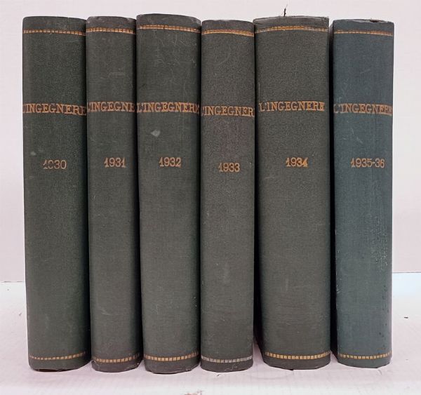 L'Ingegnere. Rivista tecnica e sindacale. Sindacato nazionale fascista ingegneri...  - Asta Libri, manoscritti e riviste [ASTA A TEMPO] - Associazione Nazionale - Case d'Asta italiane