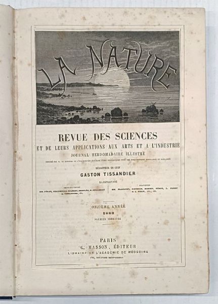 La Nature. Revue des sciences et de leurs applications aux arts et a l'industrie.  - Asta Libri, manoscritti e riviste [ASTA A TEMPO] - Associazione Nazionale - Case d'Asta italiane