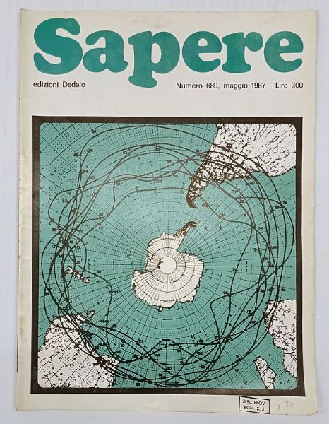 Sapere. Quindicinale di divulgazione, di scienza, tecnica e arte applicata.  - Asta Libri, manoscritti e riviste [ASTA A TEMPO] - Associazione Nazionale - Case d'Asta italiane