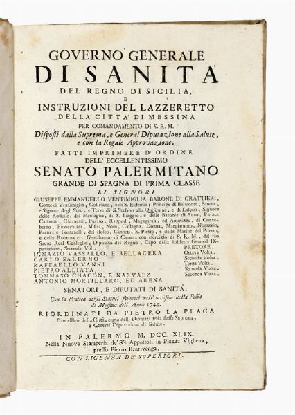 Governo generale di Sanit del Regno di Sicilia, e instruzioni del lazzaretto della citt di Messina.  - Asta Libri, manoscritti e riviste [ASTA A TEMPO] - Associazione Nazionale - Case d'Asta italiane