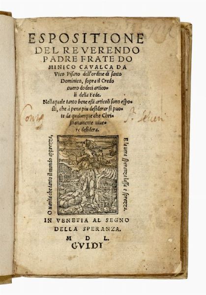 DOMENICO CAVALCA : Espositione [...] sopra il Credo overo dodeci articoli della fede...  - Asta Libri, manoscritti e riviste [ASTA A TEMPO] - Associazione Nazionale - Case d'Asta italiane