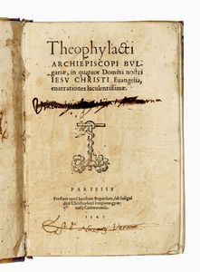 THEOPHYLACTUS - In quatuor domini nostri Iesu Christi Euangelia, enarrationes luculentissimae.