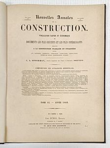 Nouvelles Annales de la Construction. Publication rapide et conomique des documents [...] relatifs  la construction franaise et trangre.  - Asta Libri, manoscritti e riviste [ASTA A TEMPO] - Associazione Nazionale - Case d'Asta italiane