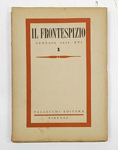 Il Frontespizio.  - Asta Libri, manoscritti e riviste [ASTA A TEMPO] - Associazione Nazionale - Case d'Asta italiane