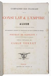 Lotto di 9 opere su napoleonica e militaria.  - Asta Libri, manoscritti e riviste [ASTA A TEMPO] - Associazione Nazionale - Case d'Asta italiane