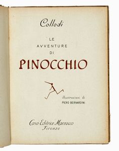 CARLO COLLODI - Le avventure di Pinocchio. Illustrazioni di Piero Bernardini.