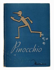 CARLO COLLODI : Le avventure di Pinocchio. Illustrazioni di Piero Bernardini.  - Asta Libri, manoscritti e riviste [ASTA A TEMPO] - Associazione Nazionale - Case d'Asta italiane