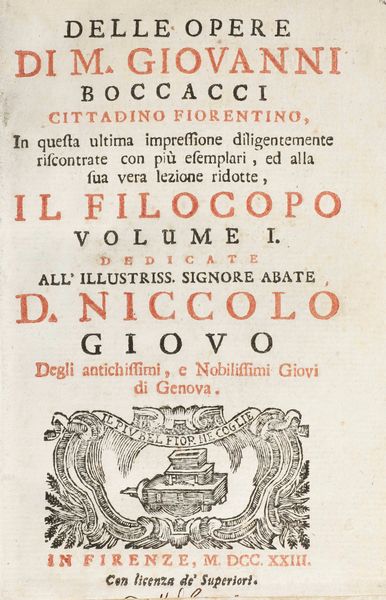 Boccaccio,Giovanni : Delle opere di Giovanni Boccacci cittadino fiorentino, in Firenze, 1723-1724. <BR>  - Asta Libri Antichi e Rari. Incisioni - Associazione Nazionale - Case d'Asta italiane