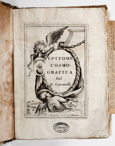 Vincenzo Maria Coronelli : Coronelli, Vincenzo Maria Epitome cosmografica o compendiosa introduttione all'Astronomia,Geografia, & Idrografia per l'uso dilucidatione e fabbrica delle Sfere,Globi, Planisferi, Astrolabi...Colonia, Ad istanza di Andrea Poletti in Venetia, 1693.  - Asta Libri Antichi e Rari. Incisioni - Associazione Nazionale - Case d'Asta italiane