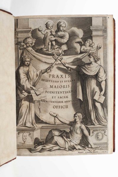 Marco Paolo Leone Romano : Praxis ad litteras Maioris poenitentiarii et Officij Sacrae Poenitentiarie Apostolicae...Romae, Ex Typographia Ludovici Grignani, 1644.  - Asta Libri Antichi e Rari. Incisioni - Associazione Nazionale - Case d'Asta italiane
