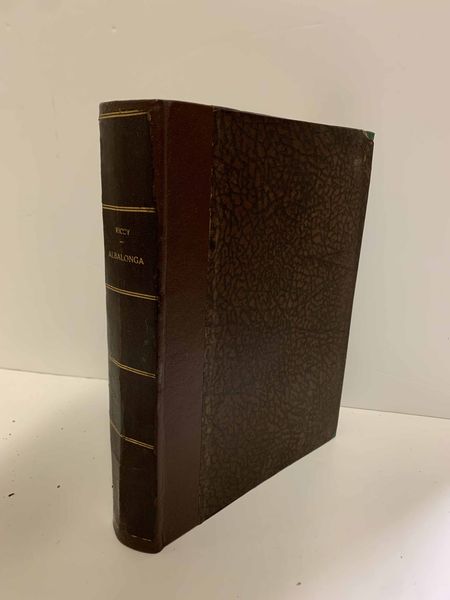 Riccy Giovanni Antonio Memorie storiche dell'antichissima citt� di Alba-Longa e dell'Albano moderno... Roma, Zempel, 1787. (segue, dello stesso autore) Lettera dell'autore delle memorie albane ed autore delle memorie aricine ... Roma, Zempel, 1798  - Asta Libri Antichi e Rari. Incisioni - Associazione Nazionale - Case d'Asta italiane