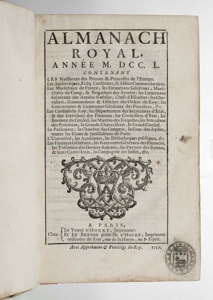 Rilegatura alle Armi - Autori Vari : Almanach Royal anne 1750...A Paris, La veuve dHoury et le Breton  - Asta Libri Antichi e Rari. Incisioni - Associazione Nazionale - Case d'Asta italiane